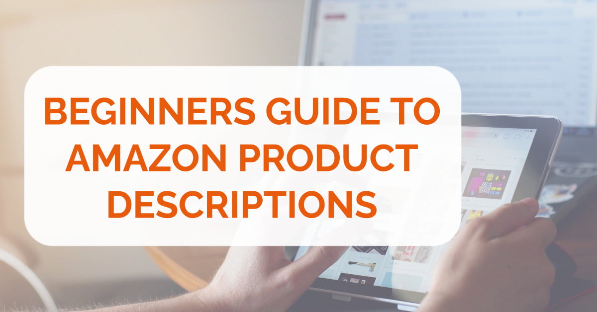 Amazon product descriptions guide