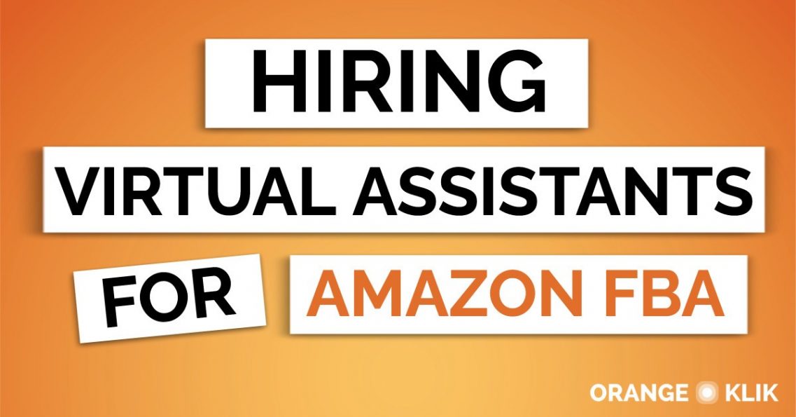 How to Hire Amazon FBA Virtual Assistants To Scale Up Your Business ...